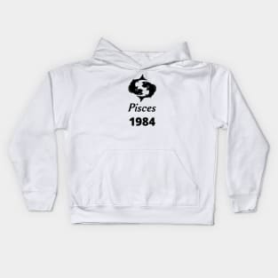 Black Zodiac Birthday Pisces 1984 Kids Hoodie